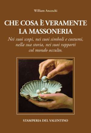 CHE COSA È VERAMENTE LA MASSONERIA